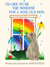 Book cover for I\'d Like to Be the Window for a Wise Old Dog