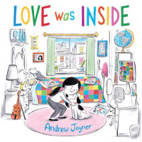 Cover of Love Was Inside cover
