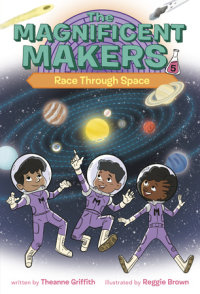 Cover of The Magnificent Makers #5: Race Through Space cover