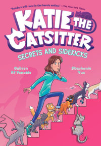 Book cover for Katie the Catsitter #3: Secrets and Sidekicks