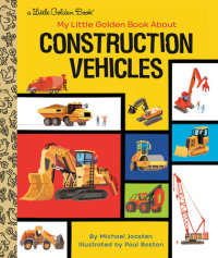 Book cover for My Little Golden Book About Construction Vehicles