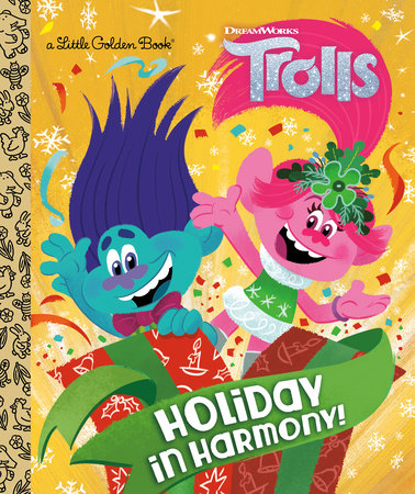 Holiday in Harmony! (DreamWorks Trolls)
