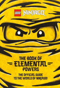 Book cover for The Book of Elemental Powers (LEGO Ninjago)