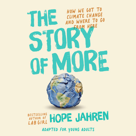 The Story of More (Adapted for Young Adults)