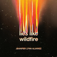 Cover of Lies Like Wildfire cover