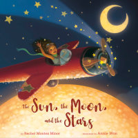 Cover of The Sun, the Moon, and the Stars cover
