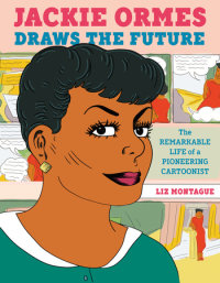 Cover of Jackie Ormes Draws the Future cover