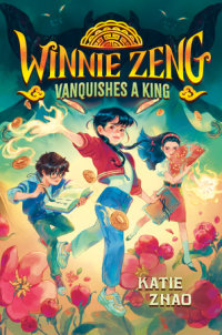 Book cover for Winnie Zeng Vanquishes a King
