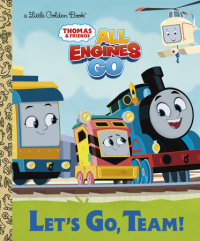 Book cover for Let\'s Go, Team! (Thomas & Friends: All Engines Go)