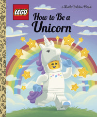 Cover of How to Be a Unicorn (LEGO) cover