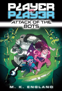 Book cover for Player vs. Player #2: Attack of the Bots