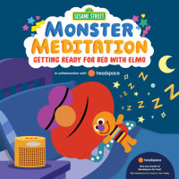 Cover of Getting Ready for Bed with Elmo: Sesame Street Monster Meditation in collaboration with Headspace cover