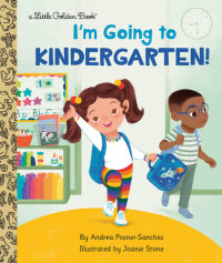 Book cover for I\'m Going to Kindergarten!