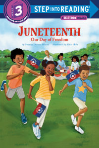Book cover for Juneteenth: Our Day of Freedom