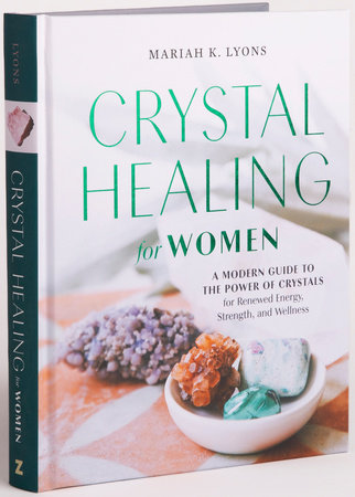 Crystal Healing for Women: Gift Edition