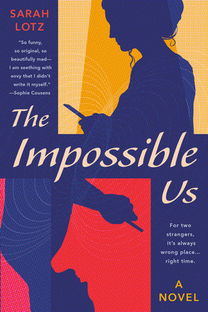 Cover image for The Impossible Us