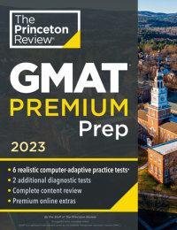 Book cover for Princeton Review GMAT Premium Prep, 2023