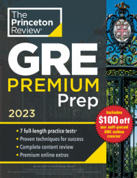 Book cover for Princeton Review GRE Premium Prep, 2023