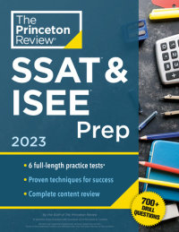 Book cover for Princeton Review SSAT & ISEE Prep, 2023