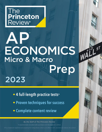Princeton Review AP Economics Micro & Macro Prep, 2023