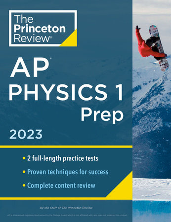 Princeton Review AP Physics 1 Prep, 2023