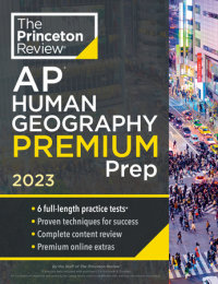 Book cover for Princeton Review AP Human Geography Premium Prep, 2023