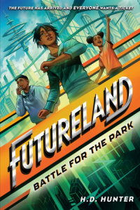 Book cover for Futureland: Battle for the Park