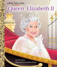 Book cover for Queen Elizabeth II: A Little Golden Book Biography
