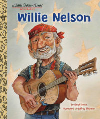 Book cover for Willie Nelson: A Little Golden Book Biography