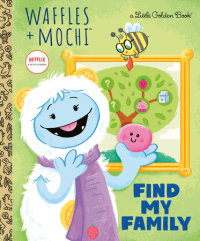 Book cover for Find My Family (Waffles + Mochi)