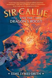Cover of Sir Callie and the Dragon\'s Roost cover