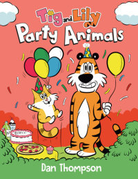 Book cover for Party Animals (Tig and Lily Book 2)