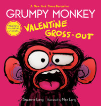 Cover of Grumpy Monkey Valentine Gross-Out