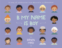 Book cover for B My Name Is Boy