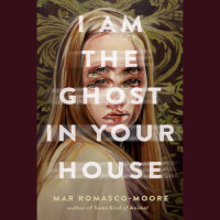 Cover of I Am the Ghost in Your House cover