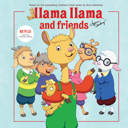 Llama Llama and Friends