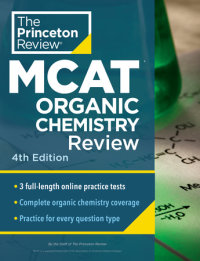 Book cover for Princeton Review MCAT Organic Chemistry Review, 4th Edition