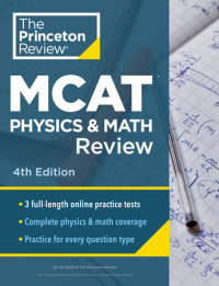 Book cover for Princeton Review MCAT Physics and Math Review, 4th Edition