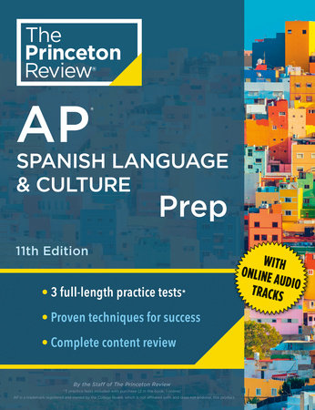 Princeton Review AP Spanish Language & Culture Prep, 11th Edition