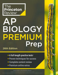 Book cover for Princeton Review AP Biology Premium Prep, 26th Edition