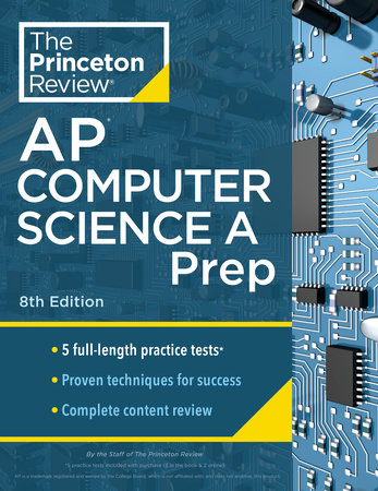 Princeton Review AP Computer Science A Prep, 8th Edition