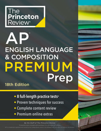 Princeton Review AP English Language & Composition Premium Prep, 2024