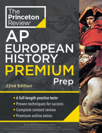 Book cover for Princeton Review AP European History Premium Prep, 22nd Edition