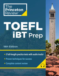 Book cover for Princeton Review TOEFL iBT Prep with Audio/Listening Tracks, 18th Edition