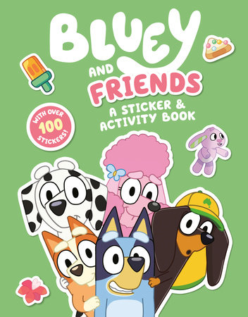 Bluey and Friends: A Sticker 
