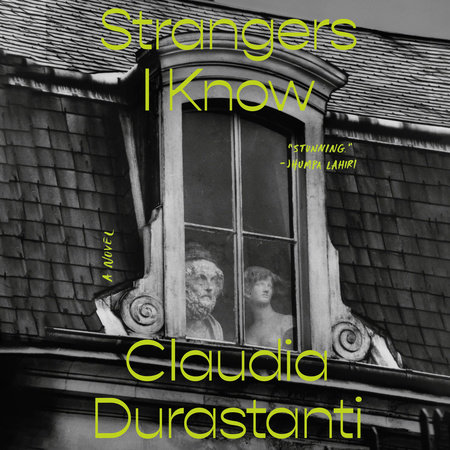 Strangers I Know by Claudia Durastanti