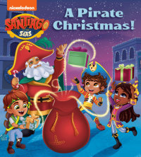 Cover of A Pirate Christmas! (Santiago of the Seas) cover