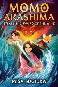 Book cover for Momo Arashima Steals the Sword of the Wind