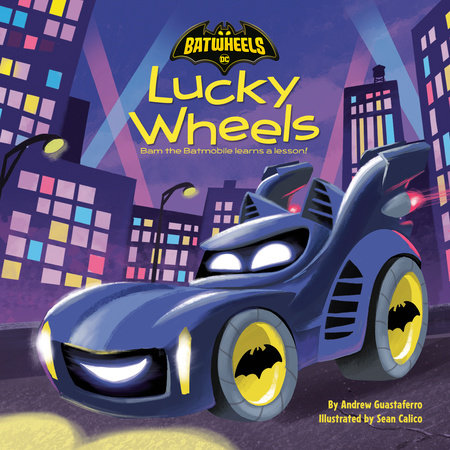 Lucky Wheels (DC Batman: Batwheels)