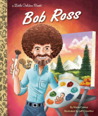 Book cover for Bob Ross: A Little Golden Book Biography